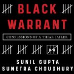 Black Warrant: Confessions of a Tihar Jailer