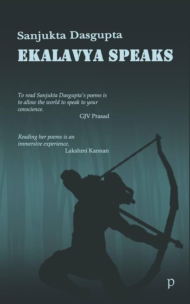 Book Cover/Ekalavya Speaks by Sanjukta Dasgupta